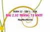 Bài 2.32 trang 73 Toán 12 tập 1 Kết nối tri thức